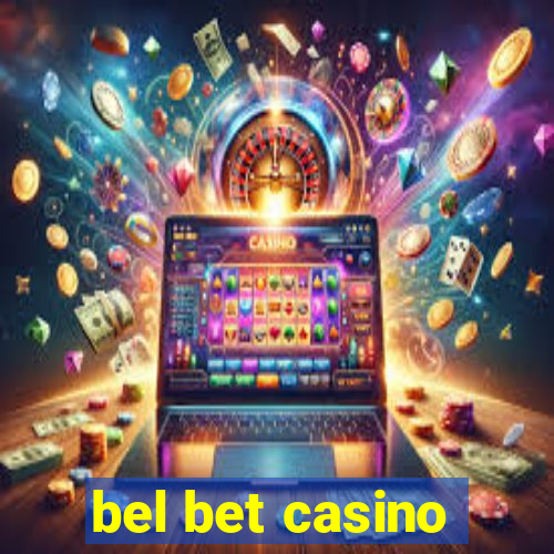 bel bet casino